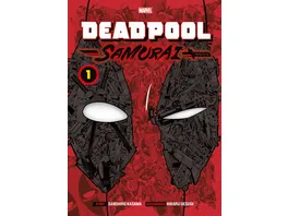 Deadpool Samurai Manga 01