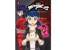 Miraculous Die Abenteuer von Ladybug und Cat Noir Manga 03
