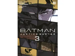 Batman Justice Buster Manga 03