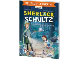 Deutsch Lernkrimi Sherlock Schultz auf Verbrecherjagd im Wald