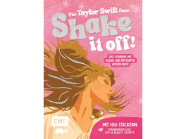 Shake it off Das Journal fuer Taylor Swift Fans