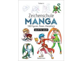 Zeichenschule Manga 100 Figuren Posen Charaktere Schritt fuer Schritt