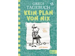 Gregs Tagebuch 18 Kein Plan von nix