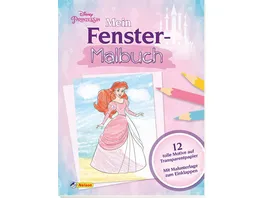 Disney Prinzessin Mein Fenstermalbuch