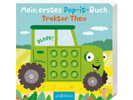 Mein erstes Pop it Buch Traktor Theo Plopp