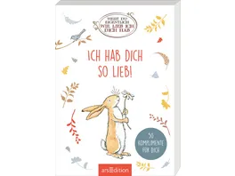 Weisst du eigentlich wie lieb ich dich hab Ich hab dich so lieb