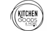 KITCHEN GOODS & MORE