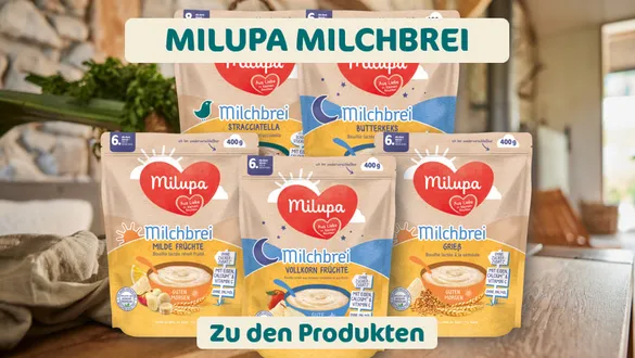 Milupa Milchbrei Sorten: Stracciatella, Butterkeks, Milde Früchte, Vollkorn Früchte und Grieß, präsentiert auf einem Holztisch. Geeignet ab dem 6. Monat, ideal für die Baby-Ernährung.