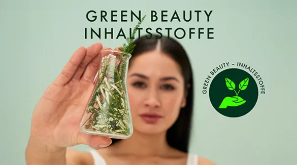 Green Beauty Inhaltsstoffe