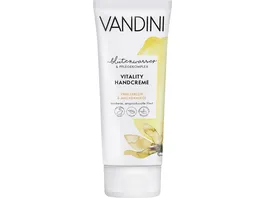 VANDINI VITALITY Handcreme Vanillebluete Macadamiaoel Trockene