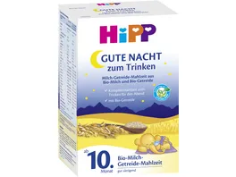 HiPP Bio Milchnahrung Gute Nacht Milch Getreide Mahlzeit Bio