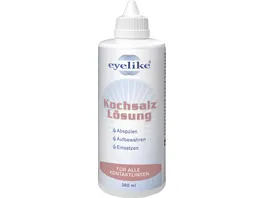 eyelike Kochsalz Loesung