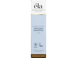 ELA natural beauty Invisible Fresh Trockenshampoo Puder dunkles Haar