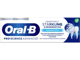 Oral B Zahnpasta Pro Science Advanced Zahnschmelzstaerkung regeneration