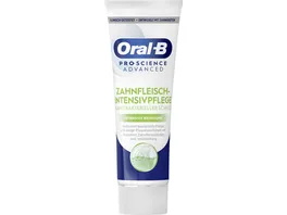 Oral B Zahnpasta Zahnfleisch Intensivpflege Antibakterieller Schutz Intensive Reinigung 75ml