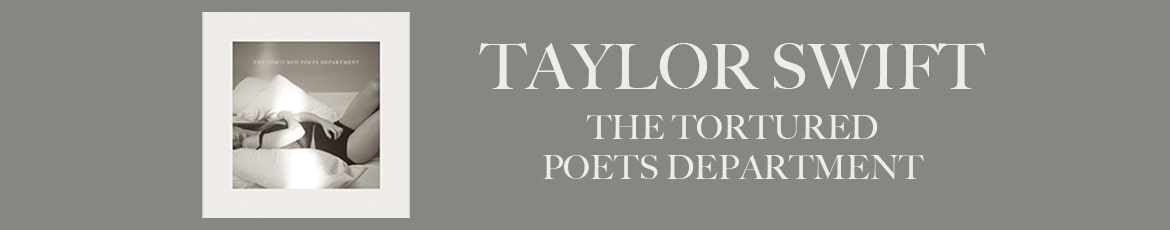 Tayler Swift - The Tortured Poets Department