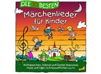 Die dreißig Besten - Märchenlieder für Kinder