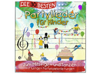 Die dreißig Besten - Partylieder für Kinder