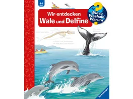 Wieso Weshalb Warum 41 Wir entdecken Wale und Delfine