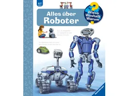 Wieso Weshalb Warum Alles ueber Roboter Kinderbuch