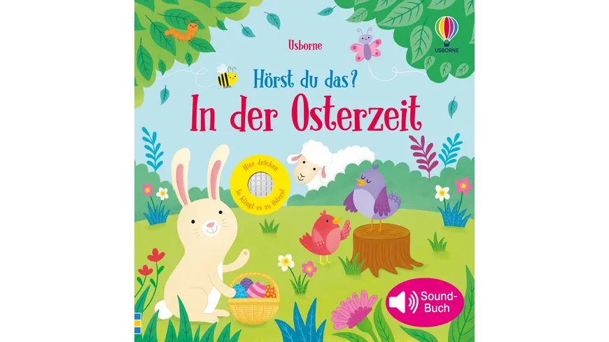 Hörst du das? In der Osterzeit - Soundbuch zu Ostern mit echten Naturgeräuschen – Ostergeschenk für Kinder ab 3 Jahren