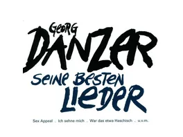 Georg Danzer Seine Besten Lieder