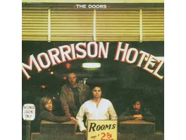 Morrison Hotel 40th Anniversary Mixes EXPANDED REMASTERED
