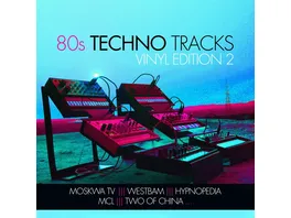 80s Techno Tracks Vinyl Edition 2