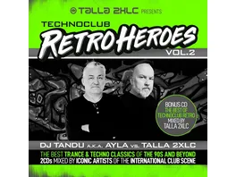 Talla 2XLC presents Techno Club Retroheroes Vol 2