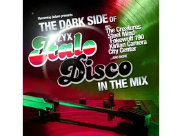 The Dark Side Of Italo Disco In The Mix