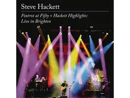 Foxtrot at Fifty Hackett Highlights Live in Bri