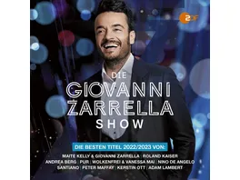 Die Giovanni Zarrella Show Die besten Titel 2022