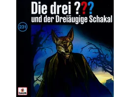 Folge 231 und der Dreiaeugige Schakal