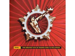 Bang The Best Of Frankie Goes To Hollywood