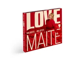 Love Maite Das Beste Bis Jetzt Deluxe