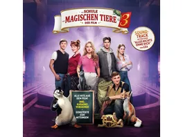 Die Schule der magischen Tiere 3 der Soundtrack