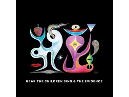 Hear the Children Sing the Evidence