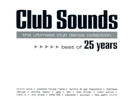 Club Sounds Best Of 25 Years