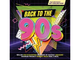 Back To The 90s The Biggest Hit Collection