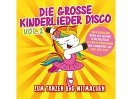 Die Grosse Kinderlieder Disco Vol 2