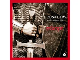 Crusaders Musik der Kreuzzuege