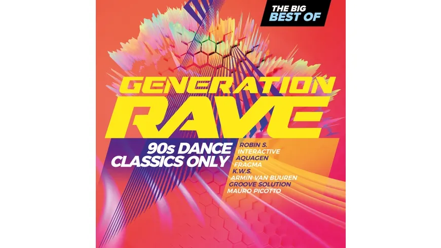 Generation Rave - 90s Dance Classics - Big Best Of Online Bestellen ...