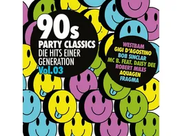 90s Party Classics Vol 3 Hits Einer Generation