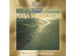 Yoga Meditation Music For The Peace Of Mind Remast