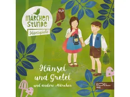 Haense Gretel und andere Maerchen Maerchenstunde