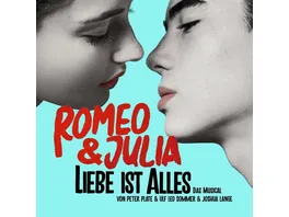 Romeo Julia Liebe ist alles Das Musical Digipak