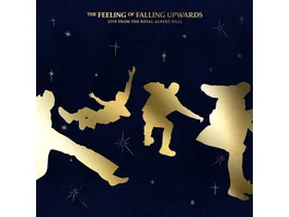 The Feeling Of Falling Upwards Deluxe Live from The Royal Albert Hall
