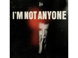 I m Not Anyone