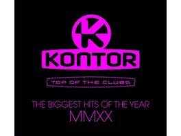 Kontor Top Of The Clubs Biggest Hits Of MMXX