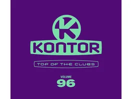 Kontor Top Of The Clubs Vol 96
